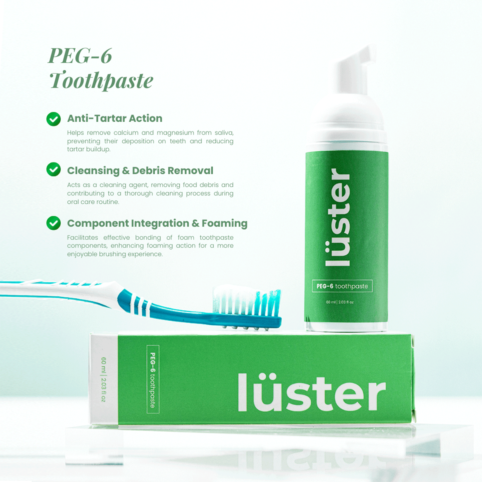 PEG-6 FOAM TOOTHPASTE